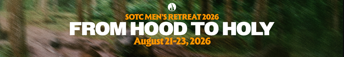 SOTC Men's Retreat 2026